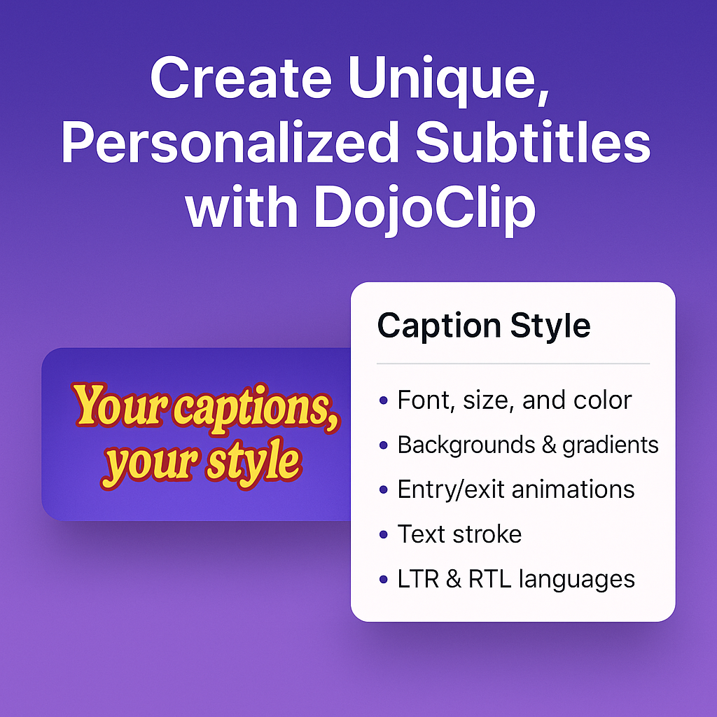 Custom subtitle style editor in DojoClip